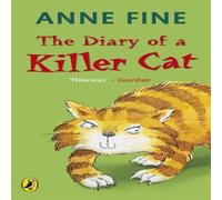 Anne Fine The Diary of a Killer Cat Paperback Book Anne Fine Multicolor