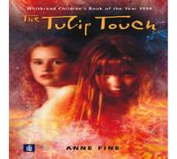 Anne Fine The Tulip Touch n/e Hardback Book Anne Fine Multicolor