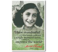 Anne Frank - "How Wonderful It Is That Nobody Need Wait..." - History Classroom Poster