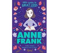 Anne Frank (Little Guides to Great Lives)