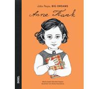 Anne Frank: Little People, Big Dreams. Deutsche Ausgabe