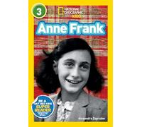 Anne Frank (National Geographic Kids Readers, Level 3)