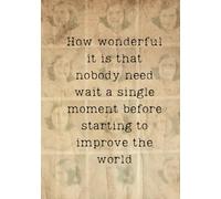 Anne Frank Notebook: Anne Frank Quotation 3; Quotes on Notes; Famous Quotations Stationery