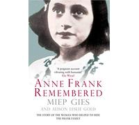 Anne Frank Remembered
