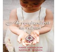 Anne Hamilton As Resplendent As Rubies: The Mother's Blessing & God's Favour Anne Hamilton Multicolor