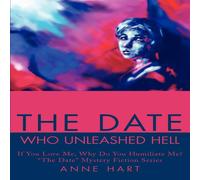 Anne Hart The Date Who Unleashed Hell:If You Love Me, Why Do You Humiliate Anne Hart Multicolor
