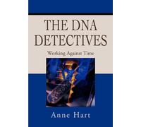 Anne Hart The DNA Detectives:Working Against Time Paperback Book Anne Hart Multicolor
