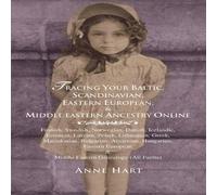 Anne Hart Tracing Your Baltic, Scandinavian, Eastern European, Middle Anne Hart Multicolor