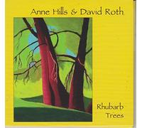 Anne Hills & David Roth - Rhubarb Trees