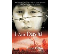 I am David - NEW Anne Holm 2004