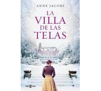 Anne Jacobs La villa de las telas / The Cloth Villa (Paperback)