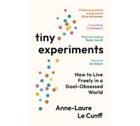 Anne-Laure Le Cunff Tiny Experiments (Paperback)