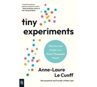 Anne-Laure Le Cunff Tiny Experiments (Paperback)