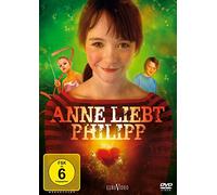 Anne liebt Philipp