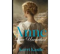 Anne, Love Unearthed: Friends to Lovers Romance (The Defiant Ladies of London)