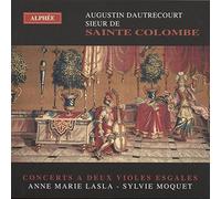 Anne Marie Lasla & Sylv Moquet - Dautrecourt: Viola da gamba Works