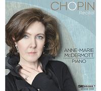 Anne-Marie Mcdermott - Chopin Recital: M ermott