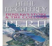 Anne McCaffrey Nerilka's Story & The Coelura Paperback Book Anne McCaffrey Multicolor