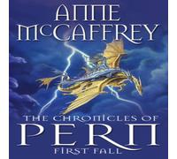 Anne McCaffrey The Chronicles Of Pern: First Fall Paperback Book Anne McCaffrey Multicolor