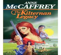 Anne McCaffrey The Kilternan Legacy Paperback Book Anne McCaffrey Multicolor