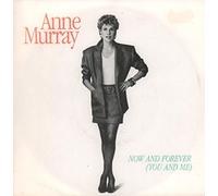 Anne Murray - Now And Forever (You And Me)