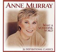 Anne Murray What A Wonderful World: 26 INSPIRATIONAL CLASSICS (CD) (US IMPORT)