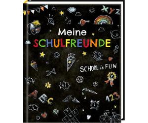 Anne Mußenbrock Freundebuch: Meine Schulfreunde - School is fun (Hardback)