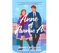 Anne of Avenue A : A Novel