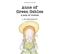 Anne of Green Gables & Anne of Avonlea