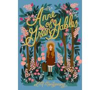 Anne of Green Gables: L.M. Montgomery (Puffin in Bloom)