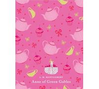 Anne of Green Gables (Puffin Classics)