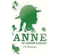 Anne of Green Gables (Scholastic Classics)