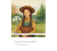 Anne of Green Gables: With 8 Original Illustrations
