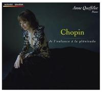 Anne Queffelec - Chopin: De L'enfance A La Plenitude
