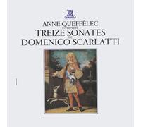 Anne Queffelec - Domenico Scarlatti: Keyboard Sonatas