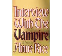 Anne Rice Interview with the Vampire (Hardback) Vampire Chronicles (US IMPORT)