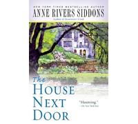 Anne Rivers Siddons The House Next Door (Paperback) (US IMPORT)