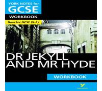 Anne Rooney The Strange Case of Dr Jekyll & Mr Hyde: York Notes for GCSE Workbook - everything you need to study & prepare for the 2025 & 2026 exams Anne Rooney Multicolor