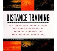Anne Schreiber Distance Training: How Innovative Organizations Are Using Anne Schreiber Multicolor