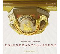 Anne Schumann - Biber: Rosenkranzsonaten 2