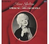Anne Shelton - Sings With Ambrose & His Orchestra