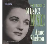 Anne Shelton - Vol. 2: Music! Music! Music!