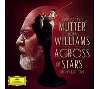 Anne-Sophie Mutter The Recording Arts Orchestra of Los Angeles John Williams - Across The Stars