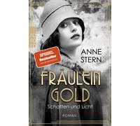 Anne Stern Fräulein Gold: Schatten und Licht (Paperback)