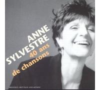 Anne Sylvestre - 40 Ans De Chansons