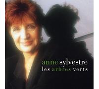 Anne Sylvestre - Les Arbres Verts