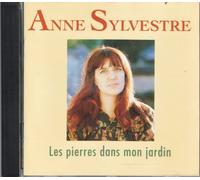 Anne SYLVESTRE - Les pierres dans mon jardin - Anne Sylvestre