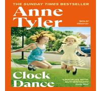 Anne Tyler Clock Dance Paperback Book in White Anne Tyler White