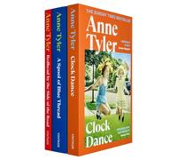 Anne Tyler Collection 3 Books Set (Clock Dance, A Spool of Blue Thread, Redhead by the Side of the Road)