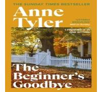 Anne Tyler The Beginner's Goodbye Paperback Book Anne Tyler Multicolor